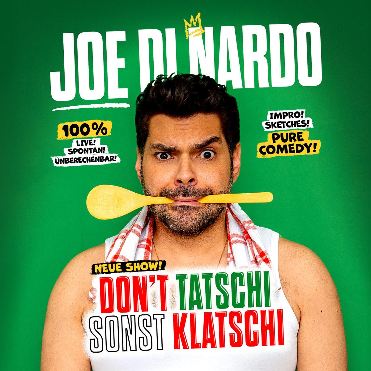 DON’T TATSCHI SONST KLATSCHI